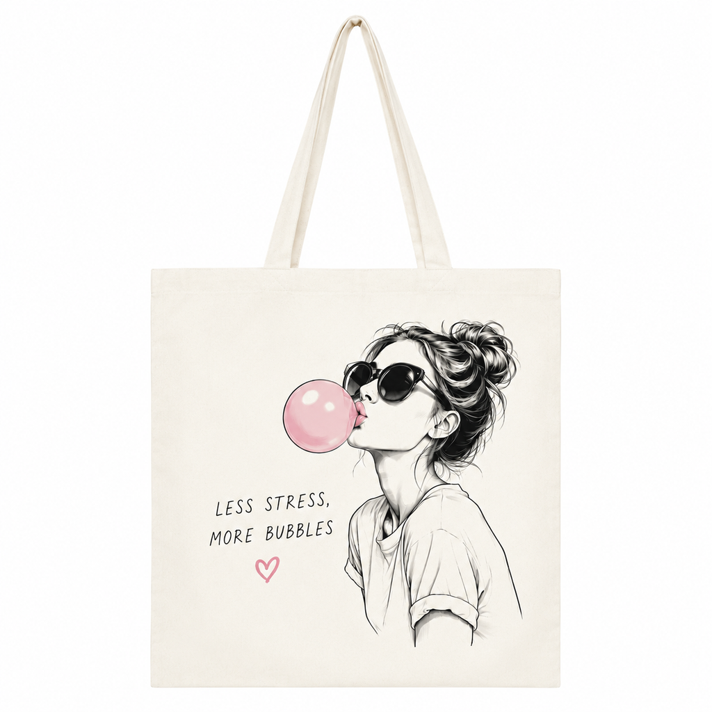 Tote bag Bubble Gum naturel : bulle de chewing-gum rose, Less Stress More Bubbles