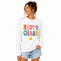Sweat Happy Chaos : slogan Happy Chaos coloré