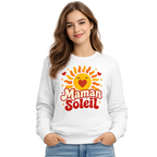 Sweat Maman Soleil : soleil et slogan Maman Soleil