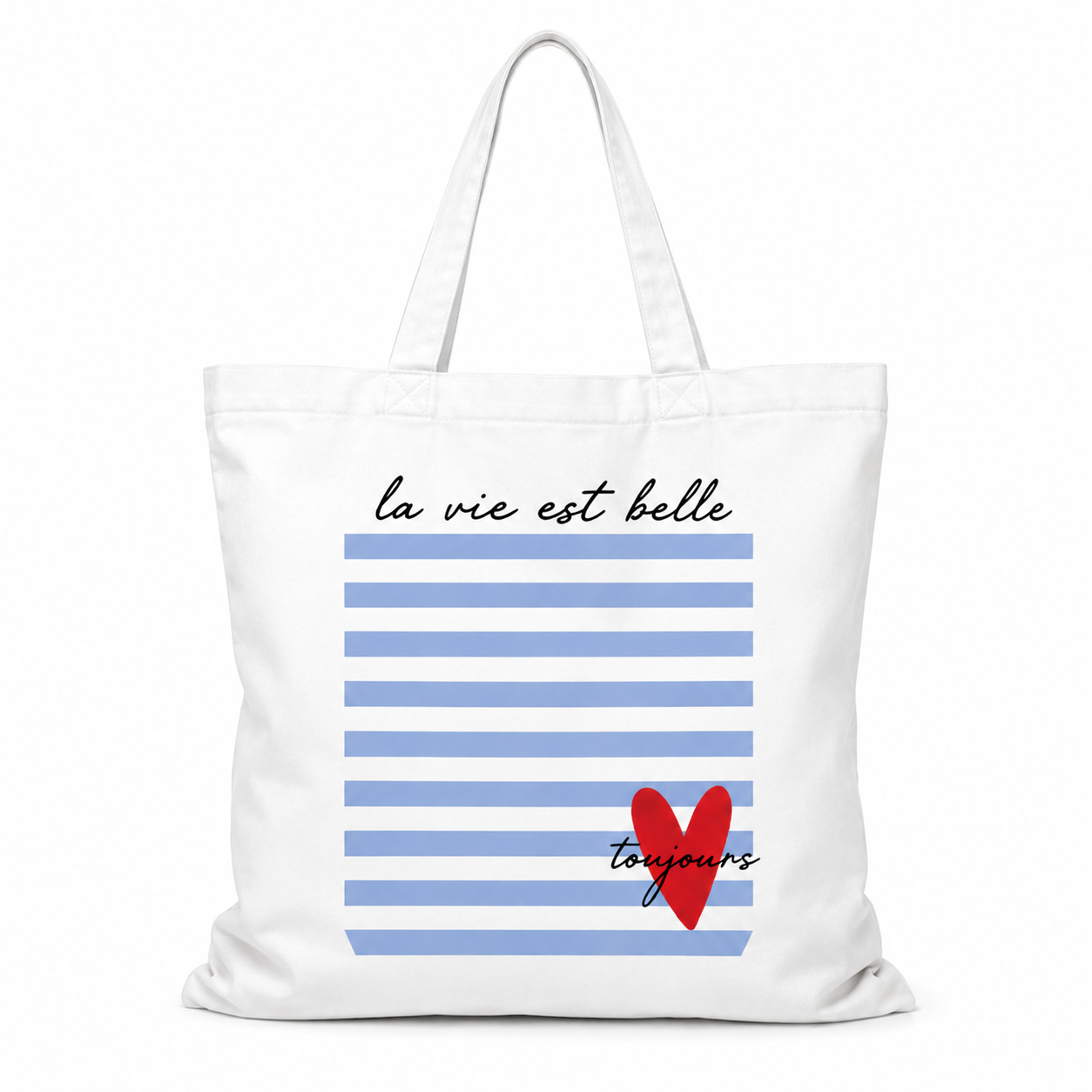 Tote bag La vie est belle toujours : vue d'ensemble du sac