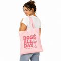 Tote Bag Rosé All Day, tote bag en coton imprimé en France